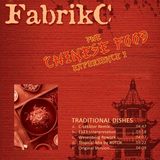 FabrikC „The Chinese Food Experience 01“ (2022)