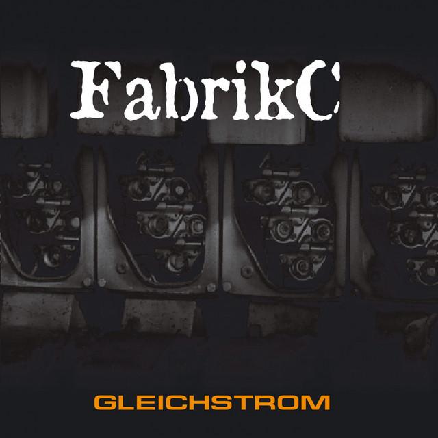 FabrikC „Gleichstrom“ (2005)
