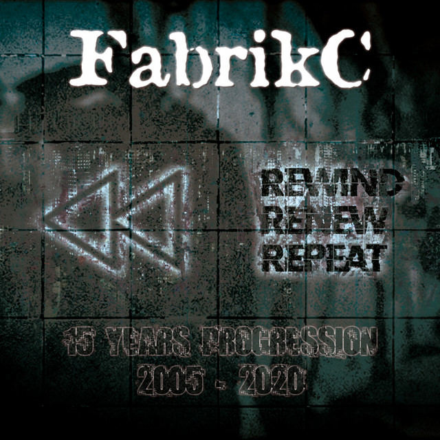 FabrikC „Rewind Renew Repeat“ (2020)