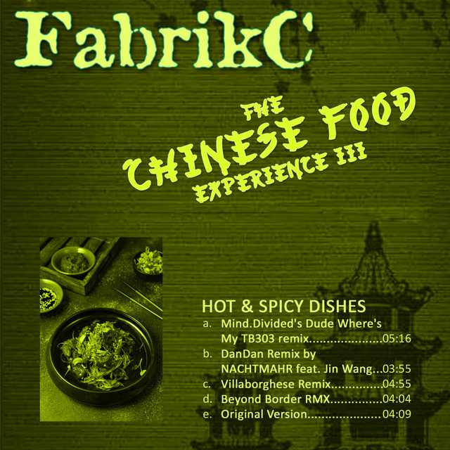 FabrikC „The Chinese Food Experience 03“ (2022)