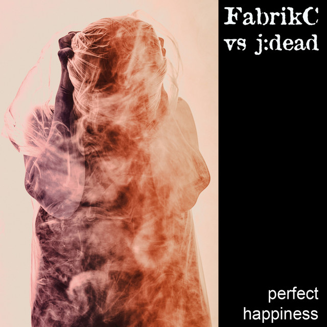 FabrikC „Perfect Happiness“ (2022)